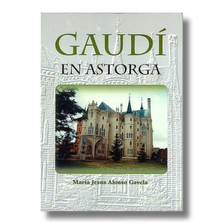 Gaudi en Astorga  