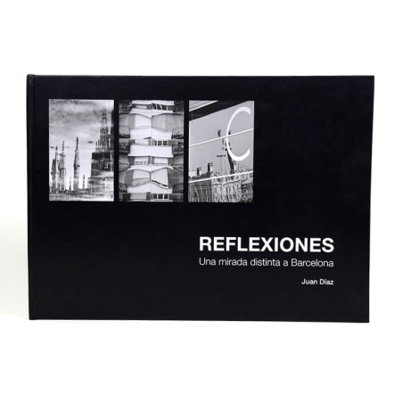 Reflexiones. Una mirada distinta a Barcelona