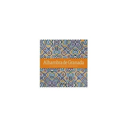 ALHAMBRA OF GRANADA