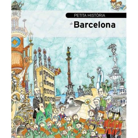 La pequeña historia de Barcelona