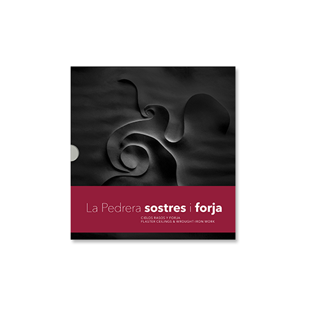 La Pedrera Sostres and Forja