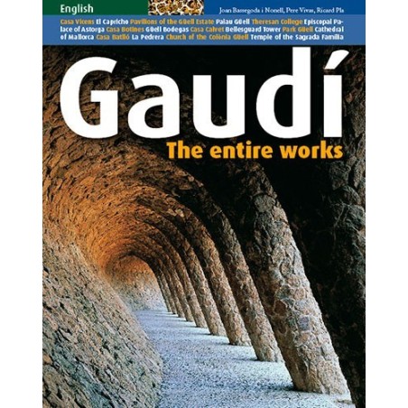Gaudí. Todas las Obras  